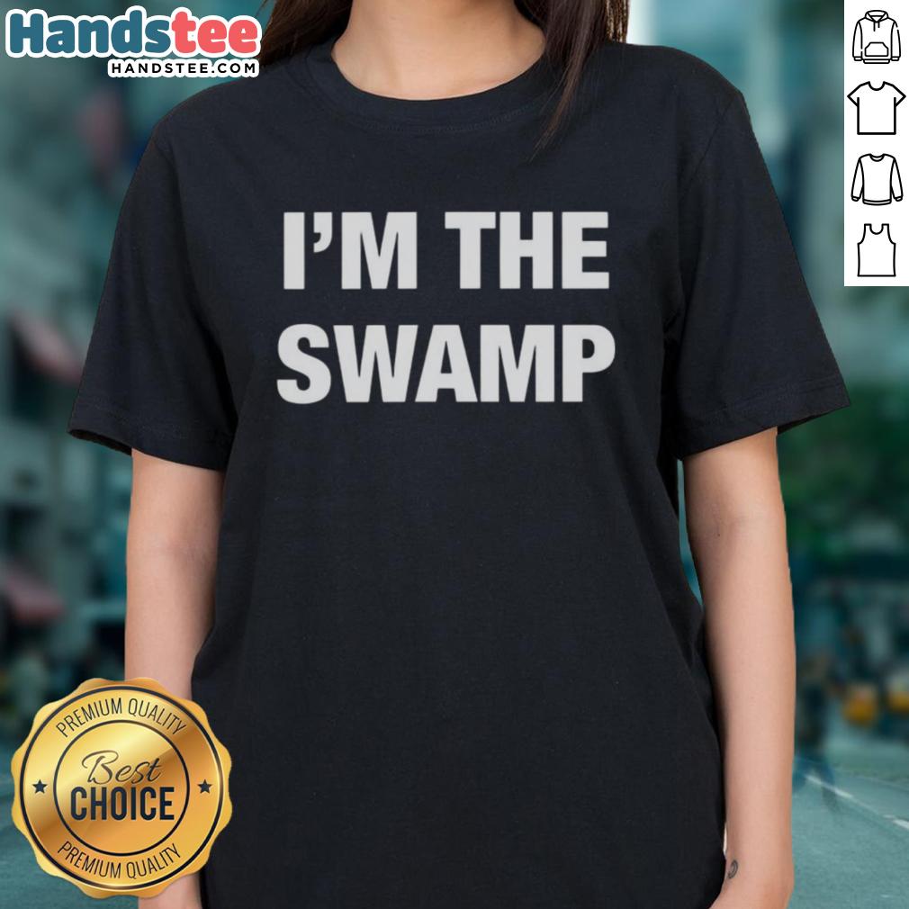 original-im-the-swamp-ladies-tee Original 'I'm The Swamp' Ladies Tee - stylish women's t-shirt featuring swamp-themed graphic design.