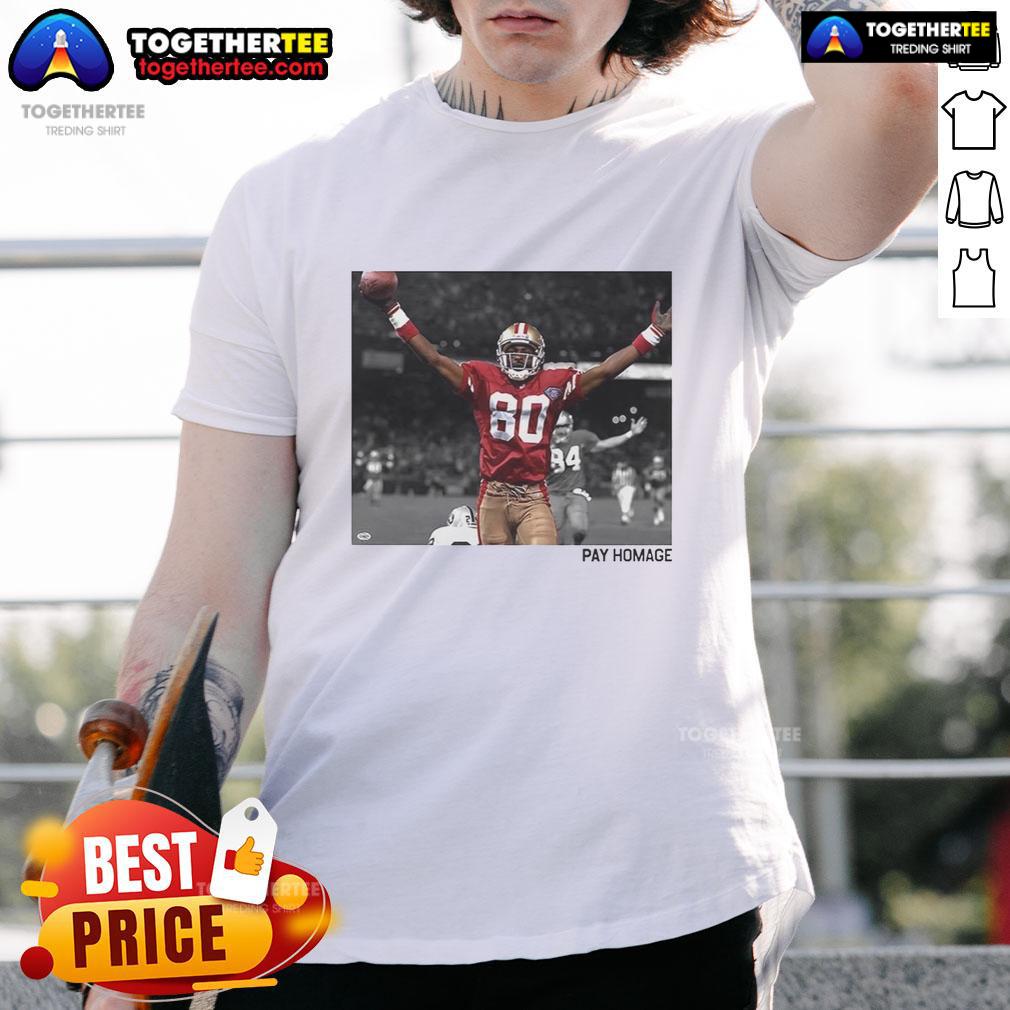 Original Jerry Rice San Francisco 49Ers Nfl Pay Homage T Shirt Alt Text: Original Jerry Rice San Francisco 49ers NFL Pay Homage T-Shirt showcasing a classic design for football fans.