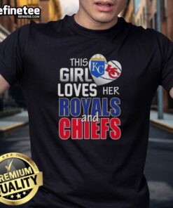 Alt Text: Original This Girl Loves Her Missouri Sports Royals and Chiefs T-Shirt featuring vibrant team logos and stylish design.