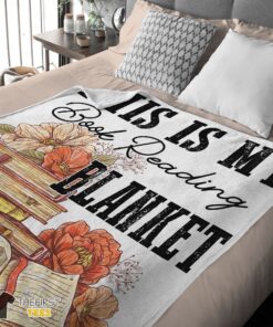 Original This Is My Book Reading Blanket Fleece Customized Blanket - Image 4