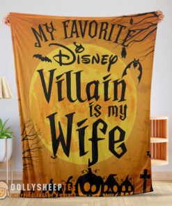 Perfect Disney Villain Wife Halloween Blanket Cozy Funny And Unique Blanket