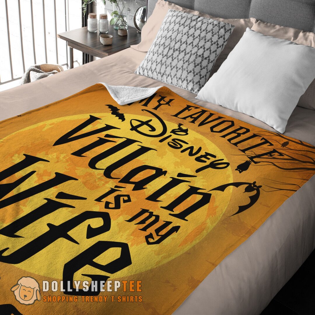 Perfect Disney Villain Wife Halloween Blanket Cozy Funny And Unique Blanket