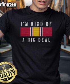 Alt Text: Premium Anchorman I'M Kind Of A Big Deal meme T-shirt featuring Brian Kerg and National Defense Service Medal design.