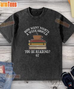 Premium 'How Many Nights a Week You Should Be Reading' meme washed t-shirt design for book lovers and humor fans.