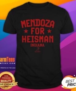 Premium Indiana Hoosiers Football Fernando Mendoza For Heisman T-Shirt featuring team colors and bold graphics.