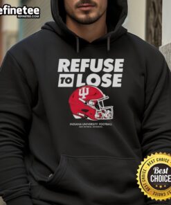 Alt Text: Premium Indiana Hoosiers Football Refuse to Lose Helmet Hoodie showcasing team spirit and stylish design for fans.