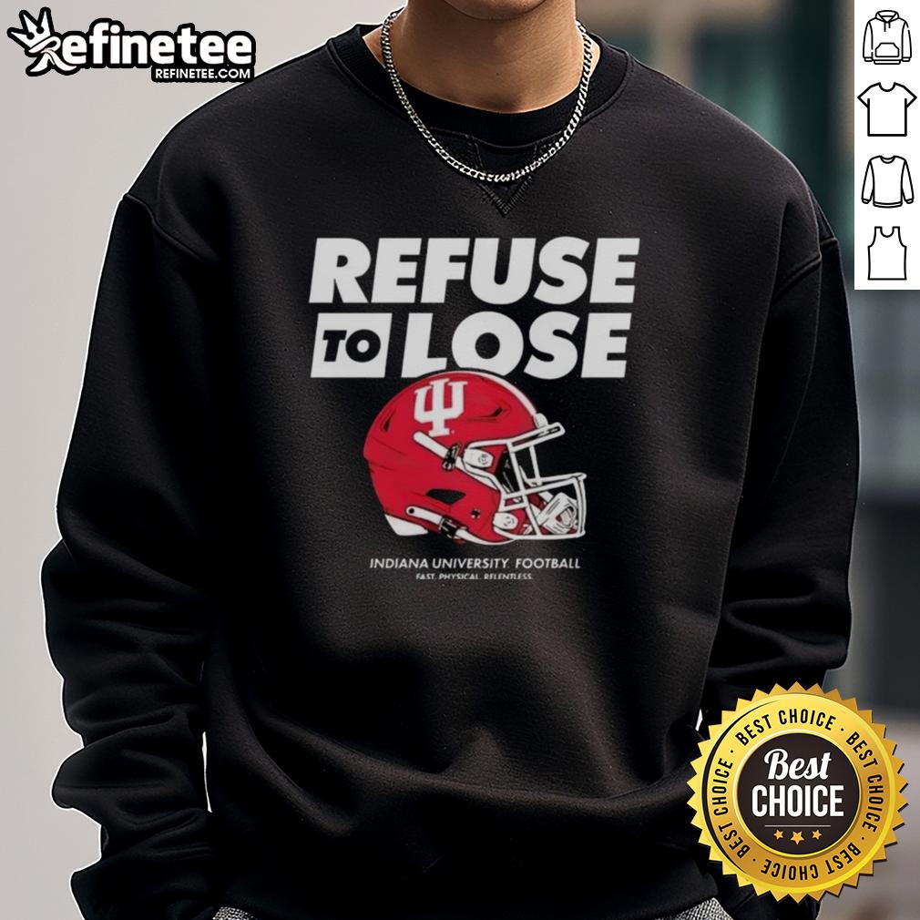 premium-indiana-hoosiers-football-refuse-to-lose-helmet-sweatshirt Premium Indiana Hoosiers Football Refuse To Lose Helmet Sweatshirt in red, perfect for fans showing team spirit.