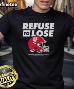 Premium Indiana Hoosiers Football 'Refuse To Lose' Helmet T-Shirt showcasing team spirit and style for fans.