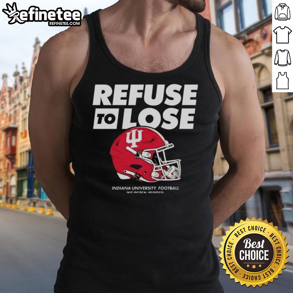 premium-indiana-hoosiers-football-refuse-to-lose-helmet-tank-top Premium Indiana Hoosiers Football Refuse to Lose Helmet Tank Top showcasing team spirit and athletic style.