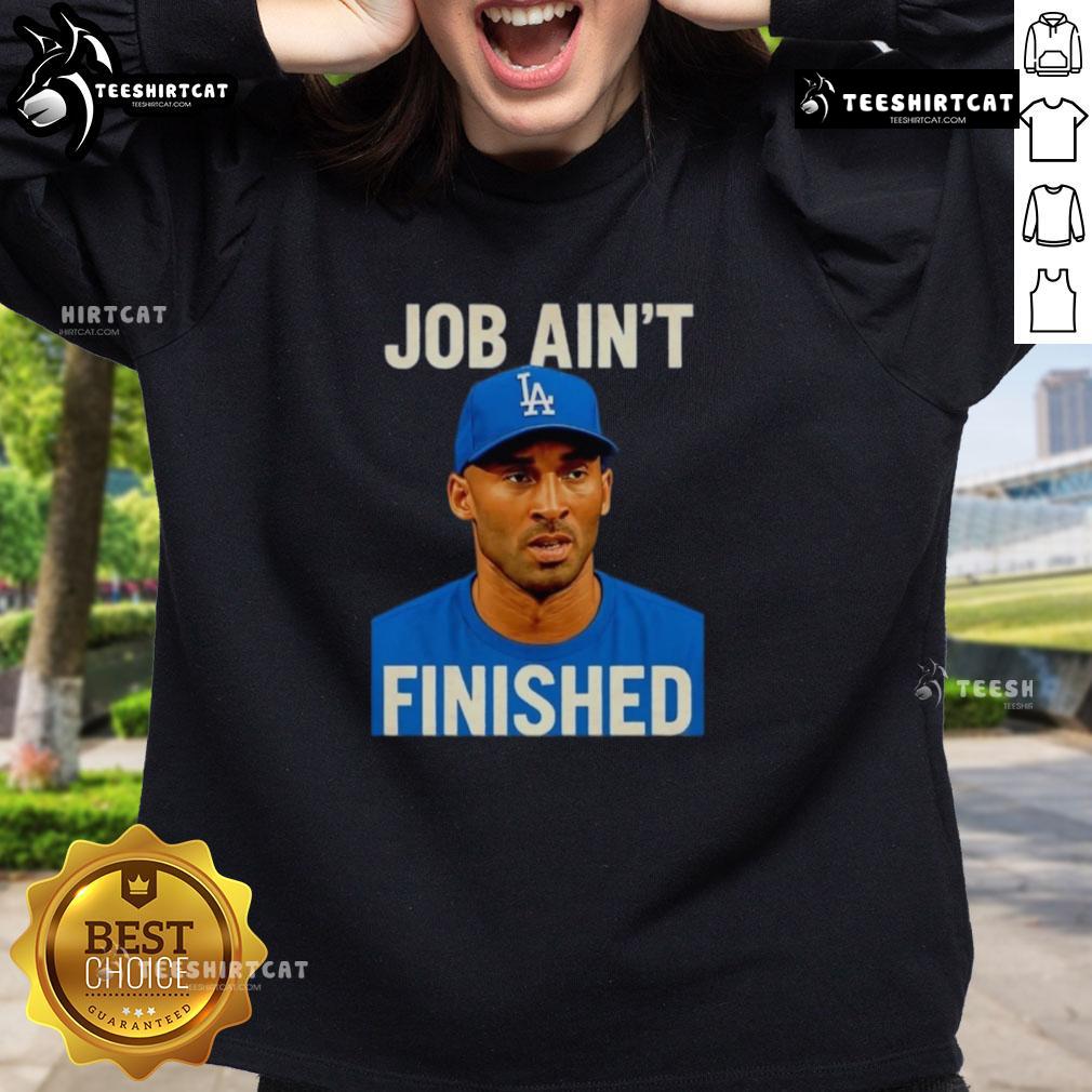 premium-kobe-bryant-job-aint-finished-sweatshirt Premium Kobe Bryant Job Ain't Finished T-Shirt - Image 5