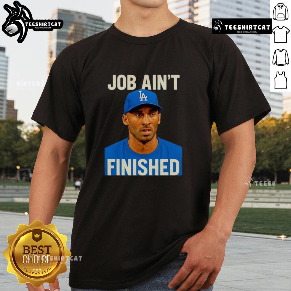 premium-kobe-bryant-job-aint-finished-t-shirt-1 Premium Kobe Bryant 'Job Ain't Finished' T-Shirt showcasing iconic design and tribute to basketball legend.