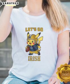 Alt Text: Premium Notre Dame Fighting Irish X Pikachu Let's Go Ladies Tee featuring vibrant graphics and a stylish design.