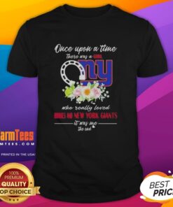 Alt Text: Premium T-Shirt featuring 'Once Upon A Time There Was A Girl Who Really Loved Horses And New York Giants' design.