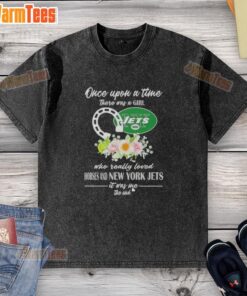 Alt Text: Premium washed t-shirt featuring 'Once Upon A Time There Was A Girl Who Loved Horses and New York Jets' design.