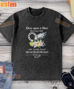 Premium Once Upon A Time There Was A Girl Who Really Loved Horses And Philadelphia Eagles It Was Me The End T-Shirt - Image 2