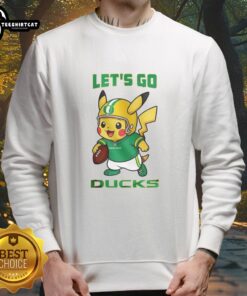 Alt Text: Premium Oregon Ducks X Pikachu Let's Go sweatshirt featuring vibrant graphics and a cozy design for fans.