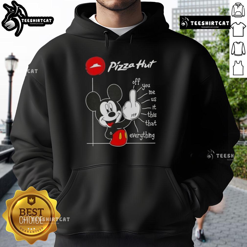 premium-pizza-hut-x-mickey-fluff-off-you-me-us-it-this-that-everything-hoodie Premium Pizza Hut x Mickey Fluff Off hoodie featuring vibrant graphics and cozy design for ultimate comfort and style.
