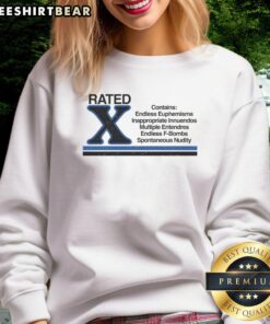Premium Rated X sweatshirt featuring endless euphemisms and inappropriate innuendos in a stylish design.
