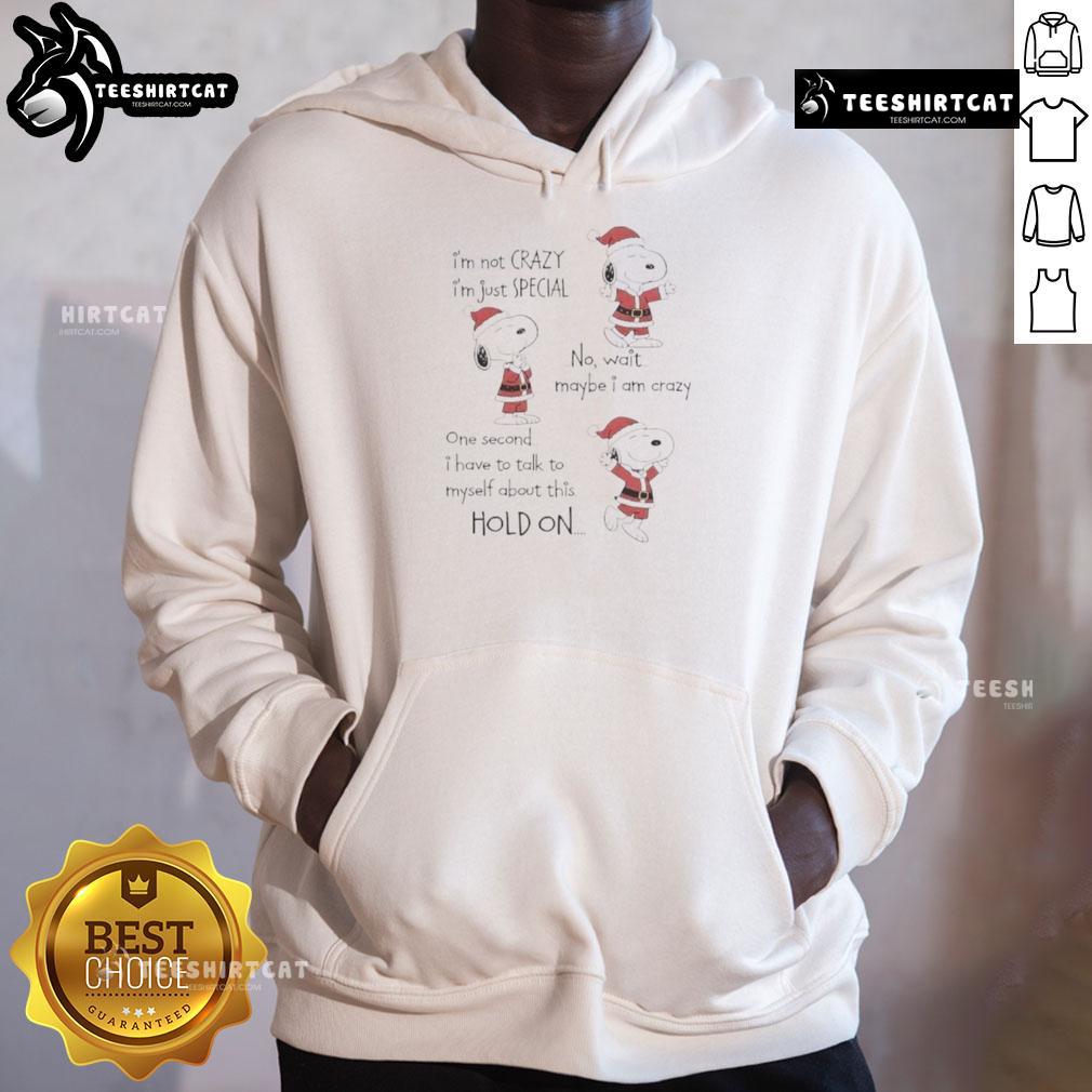 premium-snoppy-chirstmas-im-not-crazy-im-just-special-no-wait-maybe-i-am-crazy-hoodie Alt Text: Premium Snoopy Christmas hoodie featuring I'm Not Crazy, I'm Just Special graphic for festive holiday style.