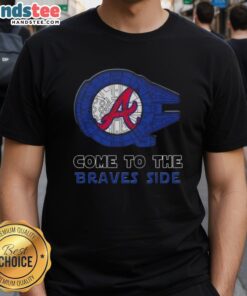 Premium Star Wars Come To The Atlanta Braves Side T-Shirt featuring iconic characters and Braves logo, perfect for fans.