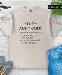 Alt Text: Premium Aunt Code Bedtime T-Shirt with playful text, Bedtime is whenever, perfect for casual wear and gifting.