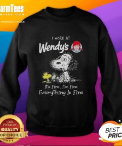 Alt Text: Premium Snoopy and Woodstock sweatshirt with I Work At Wendy's It's Fine I'm Fine Everything Is Fine design.