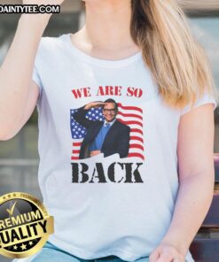 Premium We Are So Back Ladies Tee in stylish design, perfect for casual wear and showcasing your trendy style.