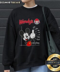 Premium Wendy's X Mickey Fluff Off You Me Us It This That Everything T-Shirt - Image 5