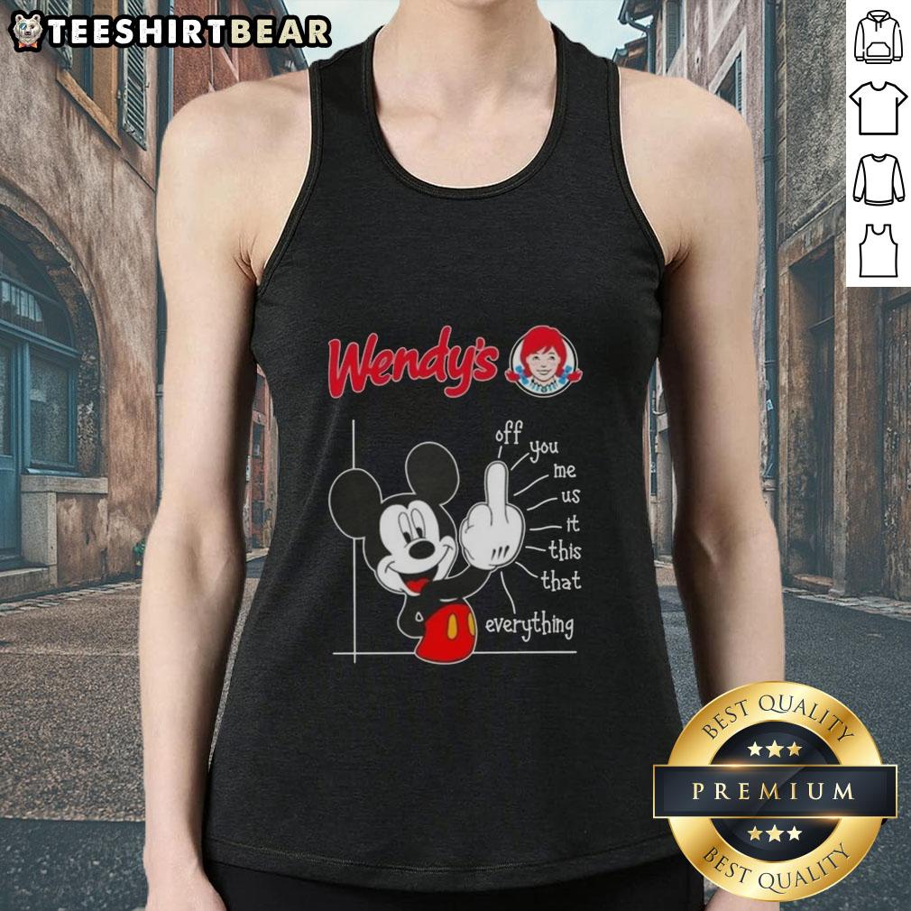 premium-wendys-x-mickey-fluff-off-you-me-us-it-this-that-everything-tank-top Premium Wendy's X Mickey Fluff Off You Me Us It This That Everything Tank Top featuring vibrant graphics and stylish design.