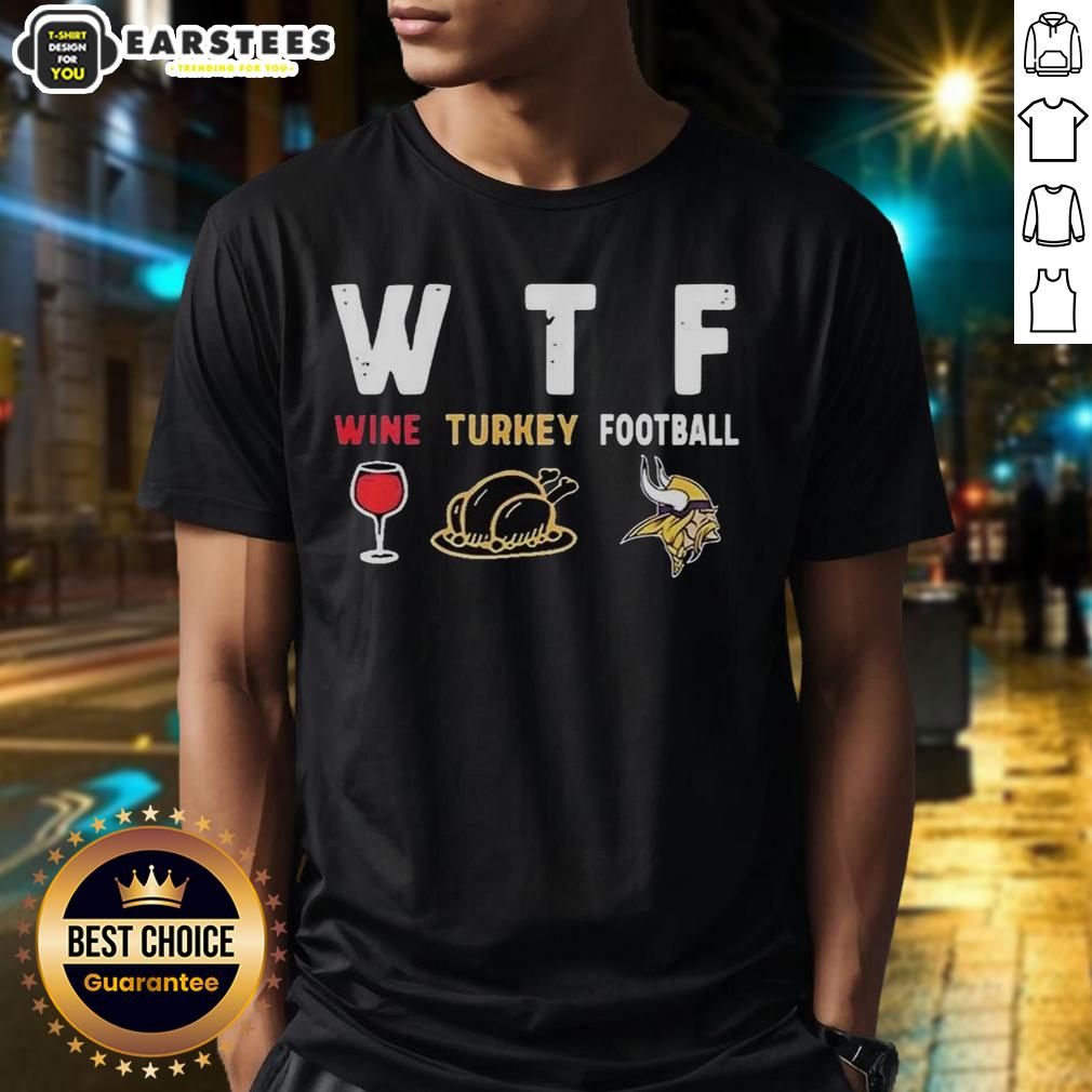 premium-wine-turkey-minnesota-vikings-football-thanksgiving-t-shirt-1 Premium Wine Turkey Minnesota Vikings Football Thanksgiving T-Shirt featuring a festive design for fans celebrating the holiday.