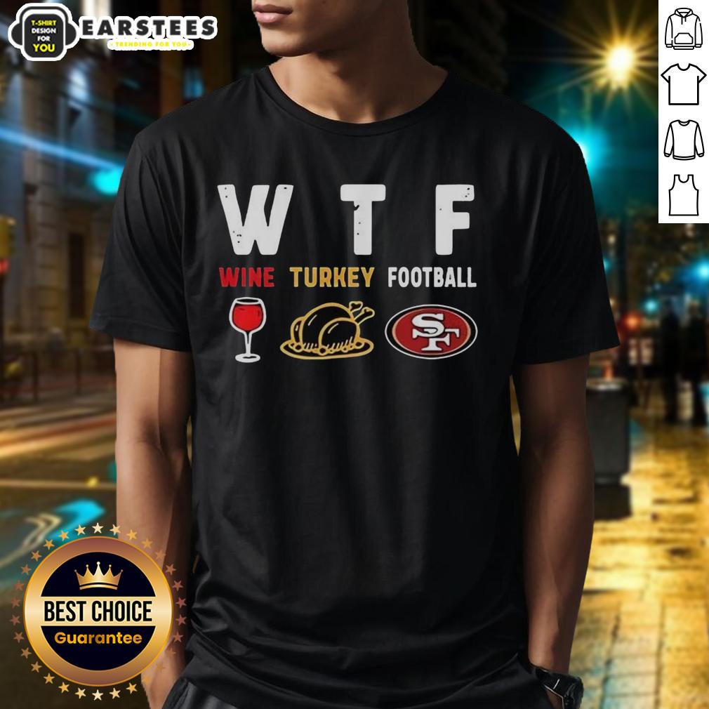 premium-wine-turkey-san-francisco-49ers-football-thanksgiving-t-shirt Premium Wine Turkey San Francisco 49ers Football Thanksgiving T-Shirt featuring festive design for football fans.
