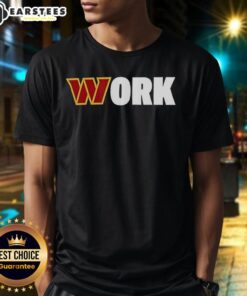 Premium Work Washington Commanders T-Shirt featuring team logo and stylish design, perfect for fans and casual wear.