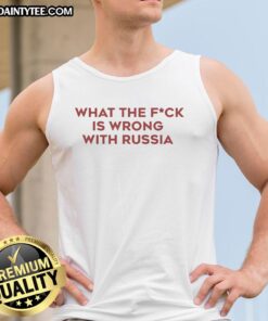 Premium 'WTF Is Wrong With Russia' tank top, featuring bold lettering and a stylish design for casual wear.
