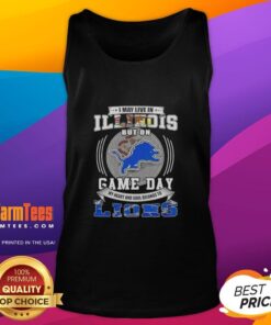 Pretty I May Live In Illinois But On Game Day Detroit Lions Football Tank Top in vibrant blue and gold colors.