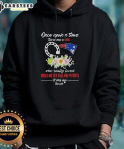 Pretty hoodie featuring 'Once Upon A Time There Was A Girl Who Loved Horses And New England Patriots' design.