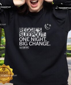 Pretty Reggies Sleepout sweatshirt featuring 'One Night, Big Change' slogan by IHYC and YSS organization for charity.