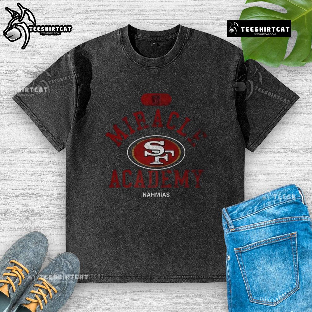pretty-san-francisco-49ers-nfl-miracle-academy-nahmias-washed-t-shirt Pretty San Francisco 49ers NFL Miracle Academy Nahmias washed t-shirt featuring vibrant team colors and logo design.