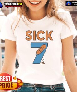 Pretty Sick Seven meme featured on a stylish ladies tee, showcasing a fun and trendy design perfect for casual wear.