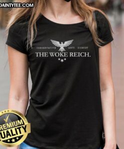 Pretty The Woke Reich Conservative Anti-Zionist Logo T-Shirt - Image 3