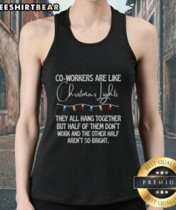 Colorful tank top featuring the phrase 'Top Co-Workers Are Like Christmas Lights' for festive office attire.