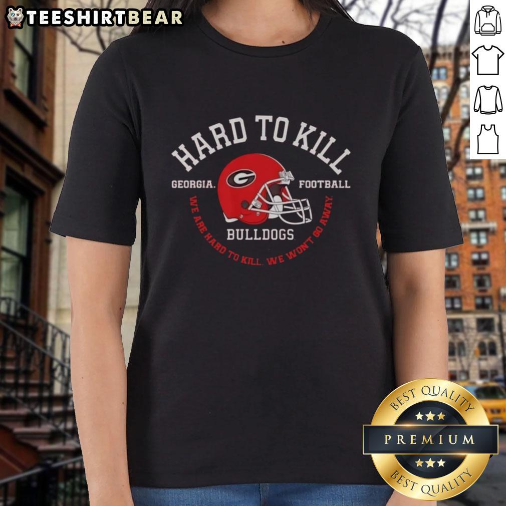 top-georgia-bulldogs-football-hard-to-kill-we-are-hard-to-kill-we-wont-go-away-ladies-tee Top Georgia Bulldogs Football 'Hard to Kill' Ladies Tee showcasing team spirit and resilience in vibrant colors.