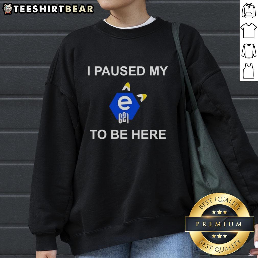 top-i-paused-my-e621-to-be-here-sweatshirt Cozy 'Top I Paused My E621 To Be Here' sweatshirt displayed on a mannequin, perfect for fans of E621 culture and humor.