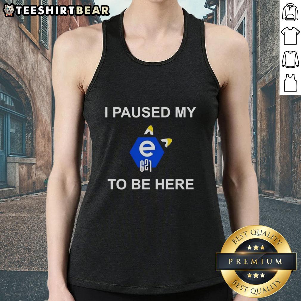 top-i-paused-my-e621-to-be-here-tank-top Trendy Top I Paused My E621 To Be Here Tank Top featuring a playful graphic design, perfect for casual wear.