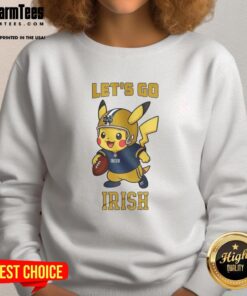 Alt Text: Top Notre Dame Fighting Irish X Pikachu Let's Go sweatshirt featuring a vibrant design for fans and collectors.