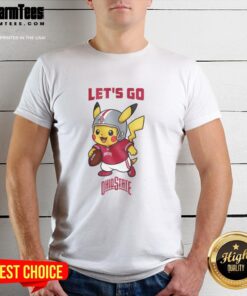 Top Ohio State Buckeyes X Pikachu Let's Go T-Shirt featuring vibrant graphics, perfect for fans and gamers alike.