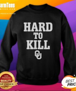 Alt Text: Top Oklahoma Sooners Football Hard To Kill Sweatshirt featuring team colors and logo for fans and athletes.
