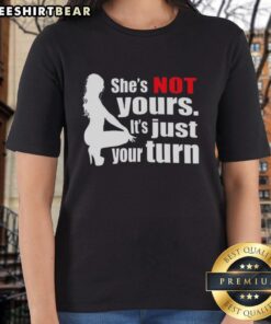 Stylish silhouette ladies tee featuring 'It's Just Your Turn' message, perfect for trendy casual outfits.