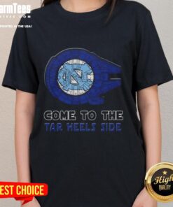 Top Star Wars Come to the North Carolina Tar Heels Side Ladies Tee featuring vibrant graphics and stylish design.