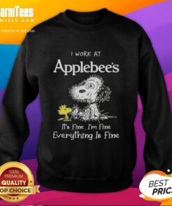 Cozy sweatshirt featuring Snoopy and Woodstock with 'I Work At Applebee's, It's Fine, I'm Fine, Everything Is Fine' text.