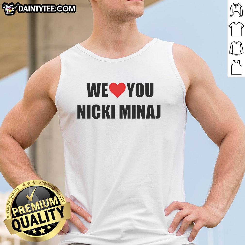 top-we-love-you-nicki-minaj-tank-top Stylish 'We Love You Nicki Minaj' tank top design featuring vibrant colors, perfect for fans of Nicki Minaj.